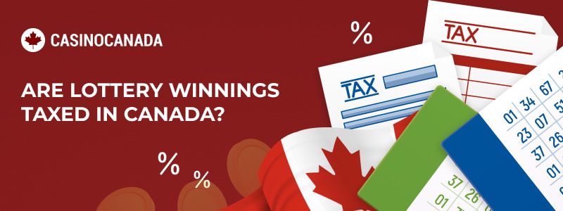 Visual representation of taxed lotteries in Canada.